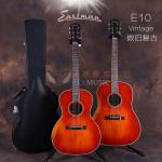 Eastman E10 OOSV SSV Vintage复古做旧 全单民谣吉他